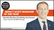 Asset Manager of the Year Benedict Buckley on ESG Investing & High-Quality Businesses